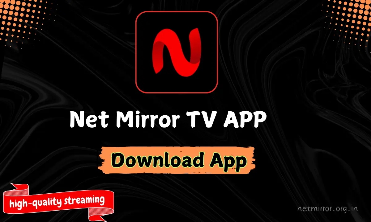 Net Mirror TV APP